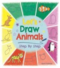 Let's Draw Animals Step by Step | Kasia Dudziuk | 