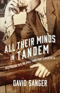 All Their Minds In Tandem | David Sanger | 