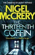 The Thirteenth Coffin | Nigel McCrery | 