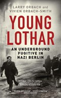 Young Lothar | Larry Orbach ; Vivien Orbach-Smith | 