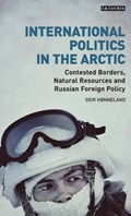 International Politics in the Arctic | Norway)Honneland Geir(FridtjofNansenInstitute | 