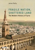 Fragile Nation, Shattered Land | James A. Reilly | 