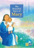 Beautiful Story of Mary | Maite Roche | 