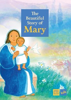 Beautiful Story of Mary