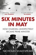 Six minutes in may | Nicholas Shakespeare | 