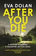 After You Die | Eva Dolan | 