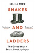 Snakes and Ladders | Professor Selina Todd | 