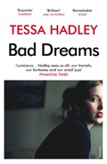 Bad Dreams and Other Stories | Tessa Hadley | 