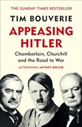Appeasing Hitler | Tim Bouverie | 