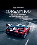 The Dream 100 from evo and Octane | evo Magazine ; Octane Magazine | 