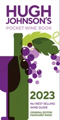 Hugh Johnson's Pocket Wine Book 2023: Number 1 Best-Selling Wine Guide | Margaret Rand | 