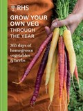 RHS Grow Your Own Veg Through the Year | Royal Horticultural Society | 