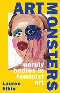 Art Monsters | Lauren Elkin | 