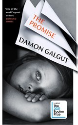 The promise | damon galgut | 9781784744076