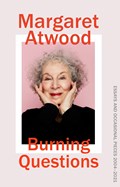 Burning questions | margaret atwood | 