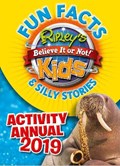 Ripley's Fun Facts & Silly Stories Activity Annual 2019 | Ripley | 