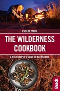 The Wilderness Cookbook | Phoebe (Phoebe Smith) Smith | 