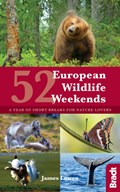 52 European Wildlife Weekends | James Lowen | 
