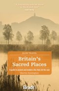 Britain's Sacred Places (Slow Travel) | Martin Symington | 