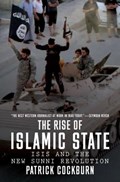 The Rise of Islamic State | Patrick Cockburn | 