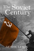 The Soviet Century | Moshe Lewin | 