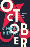 October | China Mieville | 