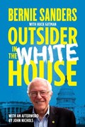 Outsider in the White House | Bernie Sanders | 