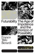 Futurability | Franco Berardi | 