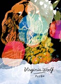 Flush | Virginia Woolf | 