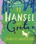 Hansel and Gretel | Jeanette Winterson | 