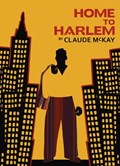Home to Harlem | Claude McKay | 