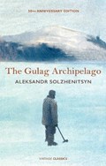 The Gulag Archipelago | Aleksandr Solzhenitsyn | 