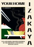 Your Home Izakaya | Tim Anderson | 