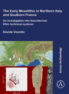 The Early Mesolithic in Northern Italy and Southern France