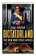 Dictatorland | Paul Kenyon | 