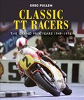 Classic TT Racers | Greg Pullen | 