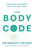 The Body Code | Dr Bradley Nelson | 