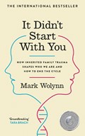 It Didn't Start With You | Mark Wolynn | 
