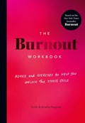 The Burnout Workbook | Amelia Nagoski ; Emily Nagoski | 
