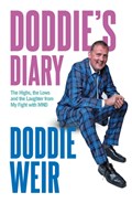 Doddie's Diary | Doddie Weir ; Stewart Weir | 
