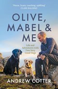 Olive, Mabel & Me | Andrew Cotter | 