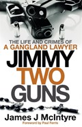 Jimmy Two Guns | James J McIntyre | 