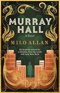 Murray Hall | Milo Allan | 