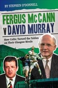 Fergus McCann Versus David Murray | Stephen O'Donnell | 