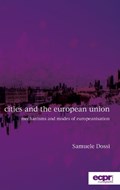 Cities and the European Union | Samuele Dossi | 