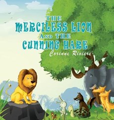 The Merciless Lion and the Cunning Hare