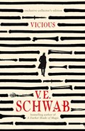 Vicious | V. E. Schwab | 