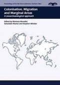 Colonisation, Migration, and Marginal Areas | Stephen Wickler ; Sebastian Munoz ; Mariana Mondini | 