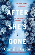 After She's Gone | Camilla Grebe | 