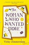 The Woman Who Wanted More | Vicky Zimmerman | 
